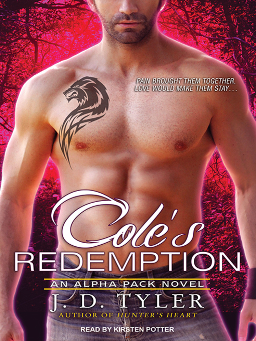 Title details for Cole's Redemption by J. D. Tyler - Available